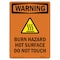 Signmission OSHA WARNING Sign, Burn Hazard Hot Surface, 10in X 7in Rigid Plastic, 7" W, 10" H, Portrait OS-WS-P-710-V-13004 - alternate 1